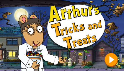Arthur's Tricks and Treats Game.