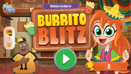 DC Super Hero Girls Burrito Blitz -Spiel