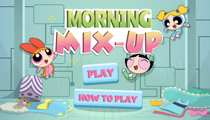 Powerpuff Girls Morning Mix-Up Game.